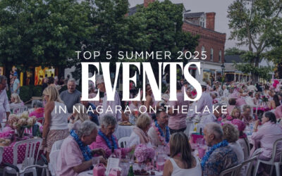 Top 5 Summer Events in Niagara-on-the-Lake 2025 You Cannot Miss